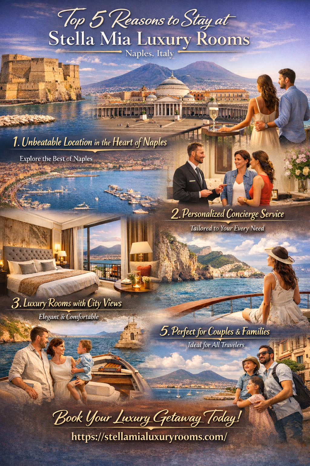 Top 5 Reasons Why Stella Mia Luxury Rooms Is the Perfect Getaway in Naples